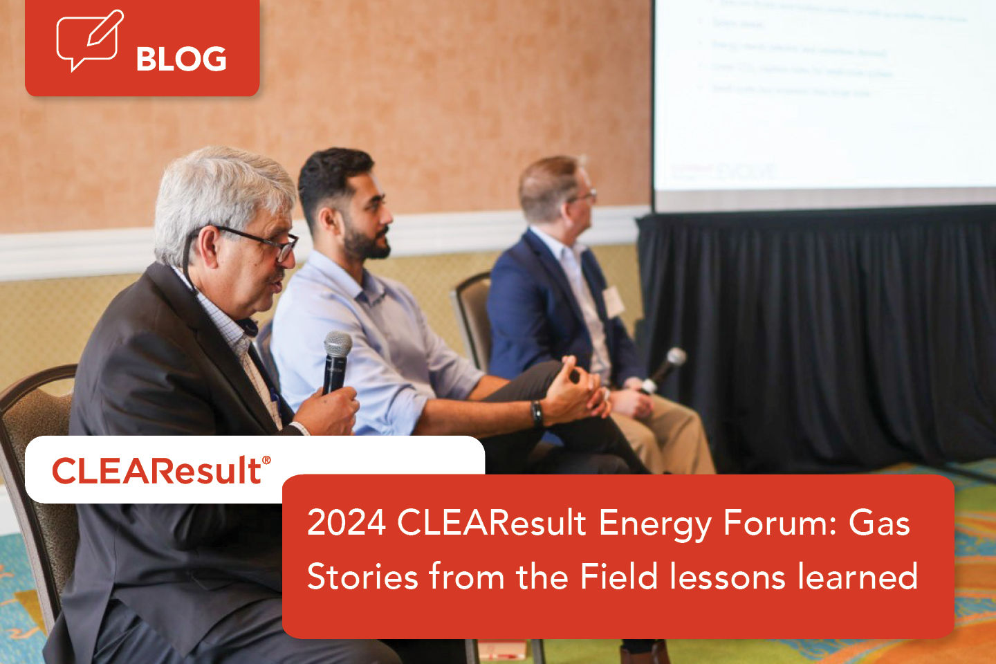 A panel discusses gas innovation at the 2024 CLEAResult Energy Forum.