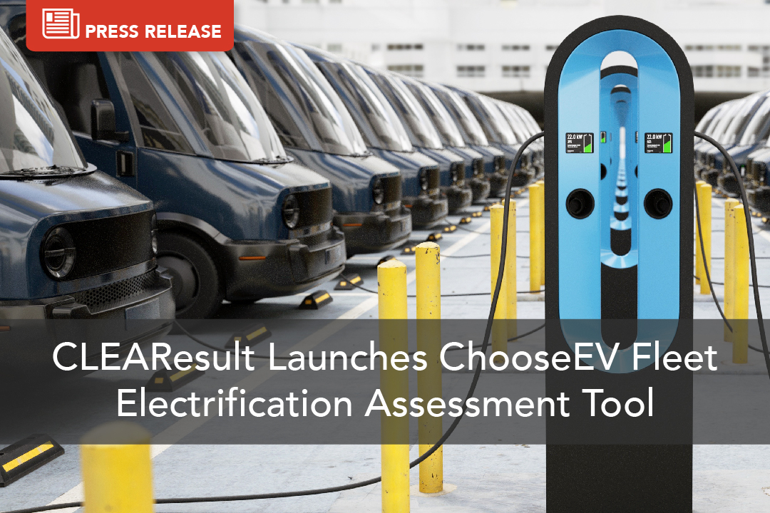 CLEAResult Launches ChooseEV Fleet Electrification Assessment Tool