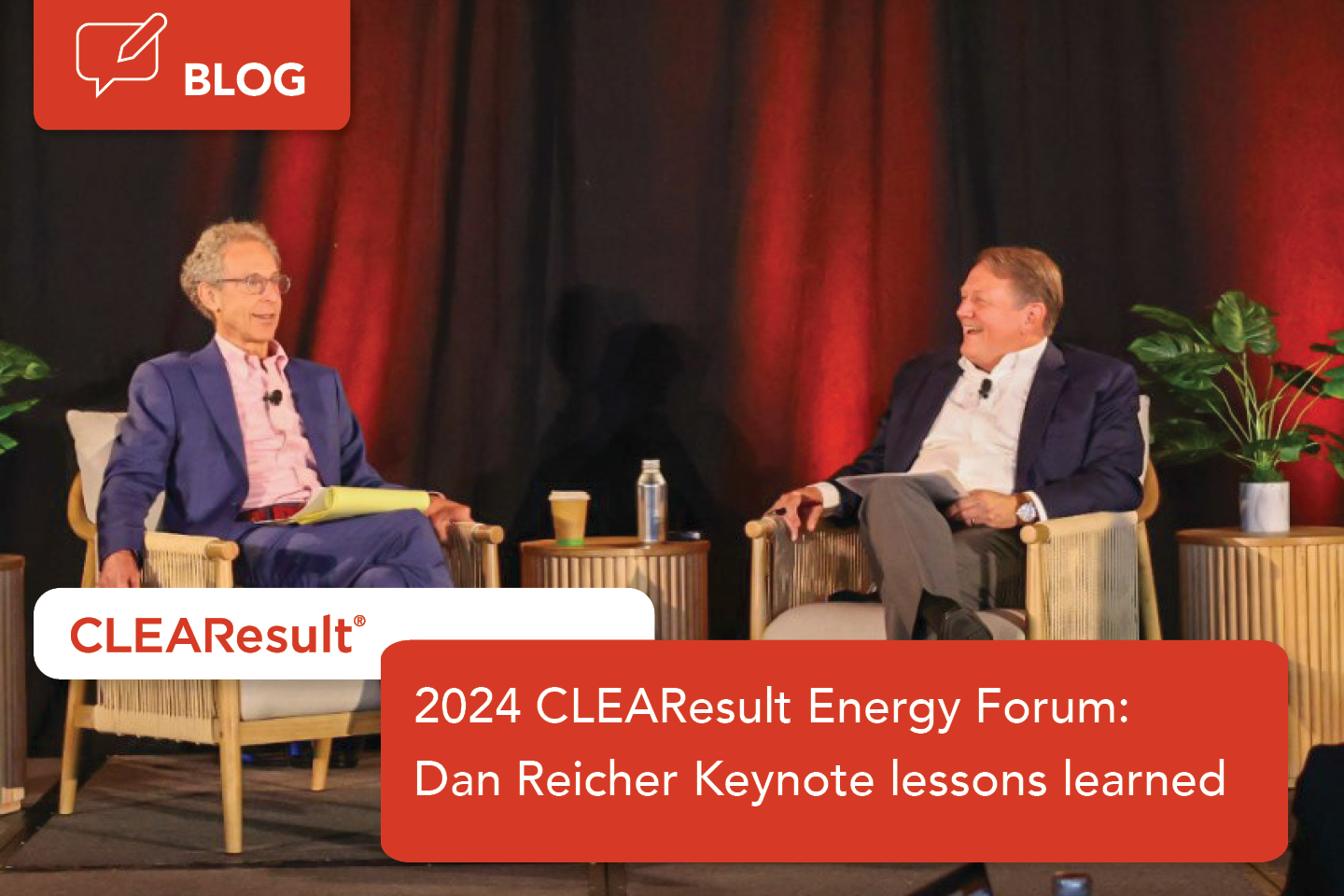 Dan Reicher and CLEAResult CEO Rich McBee discuss the energy industry